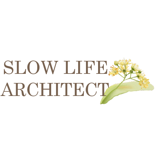 SLOW LIFE ARCHITECT